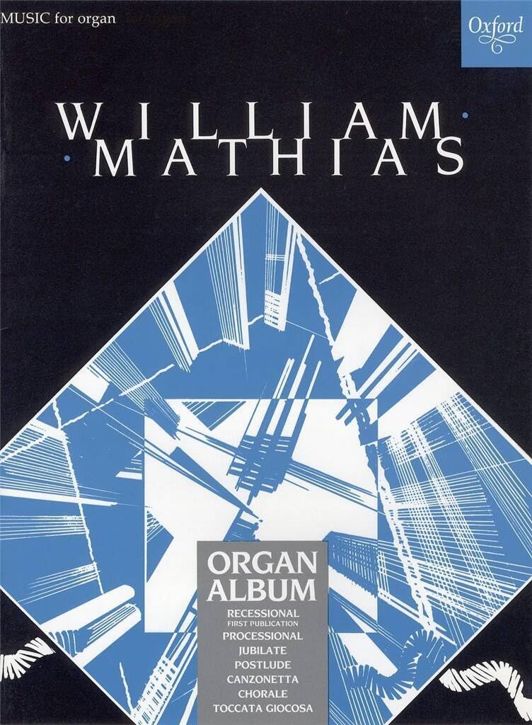 A Mathias Organ Album: 7 Pieces