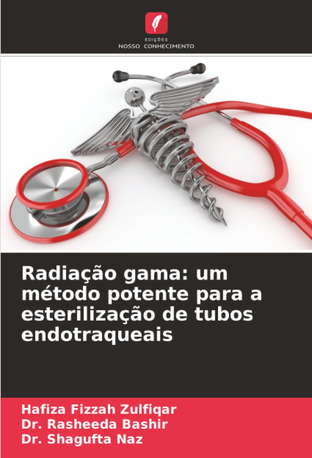 Radiação gama: um método potente para a esterilização de tubos endotraqueais