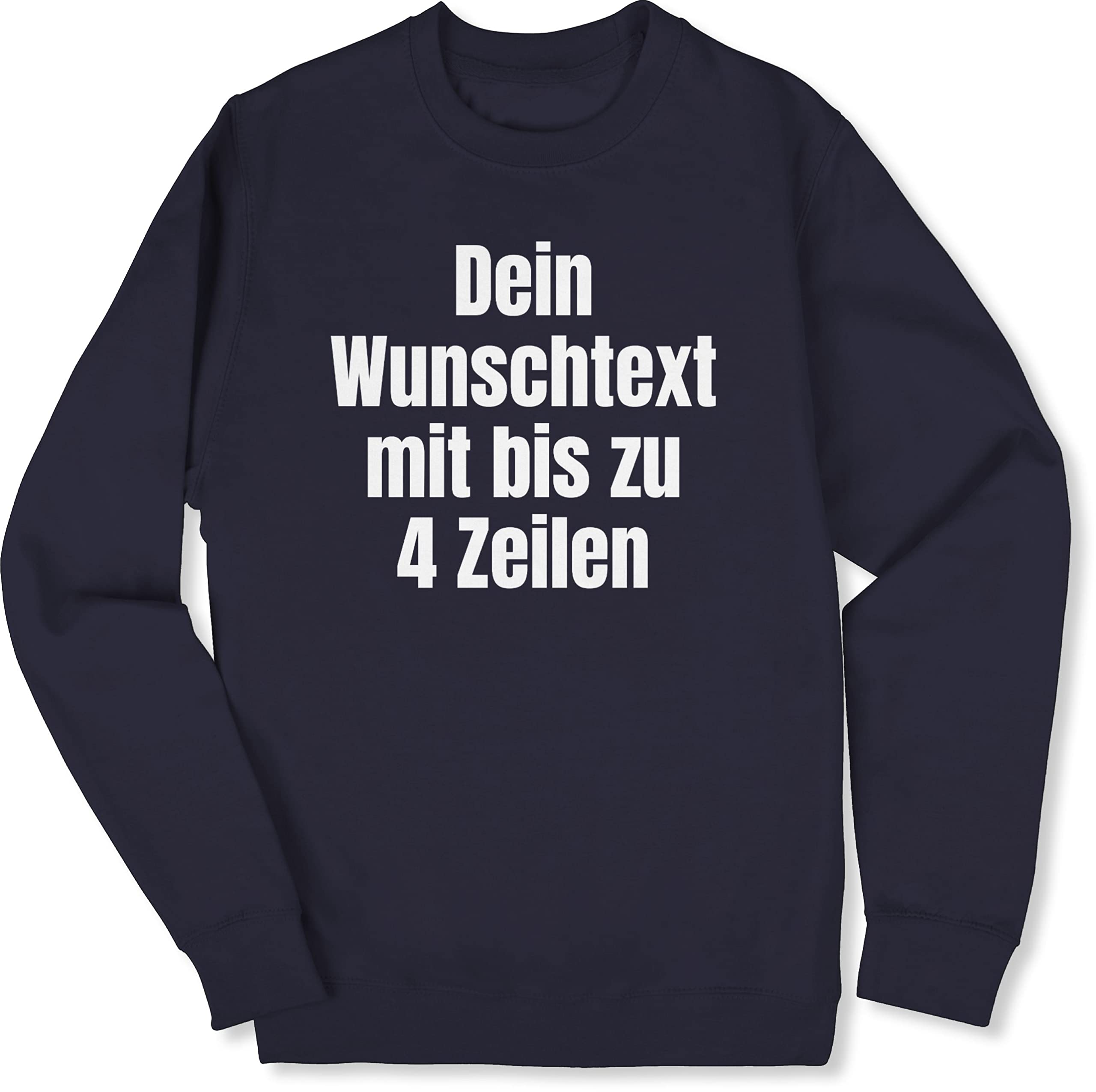 Geschenk mit Namen personalisiert by Shirtracer - Sweater Pullover Sweatshirt Herren Damen - Aufdruck selbst gestalten - Wunschtext I Eigener Text I Custom Text