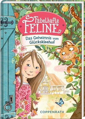 Fabelhafte Feline (Bd. 1): Das Geheimnis vom Glückskleehof