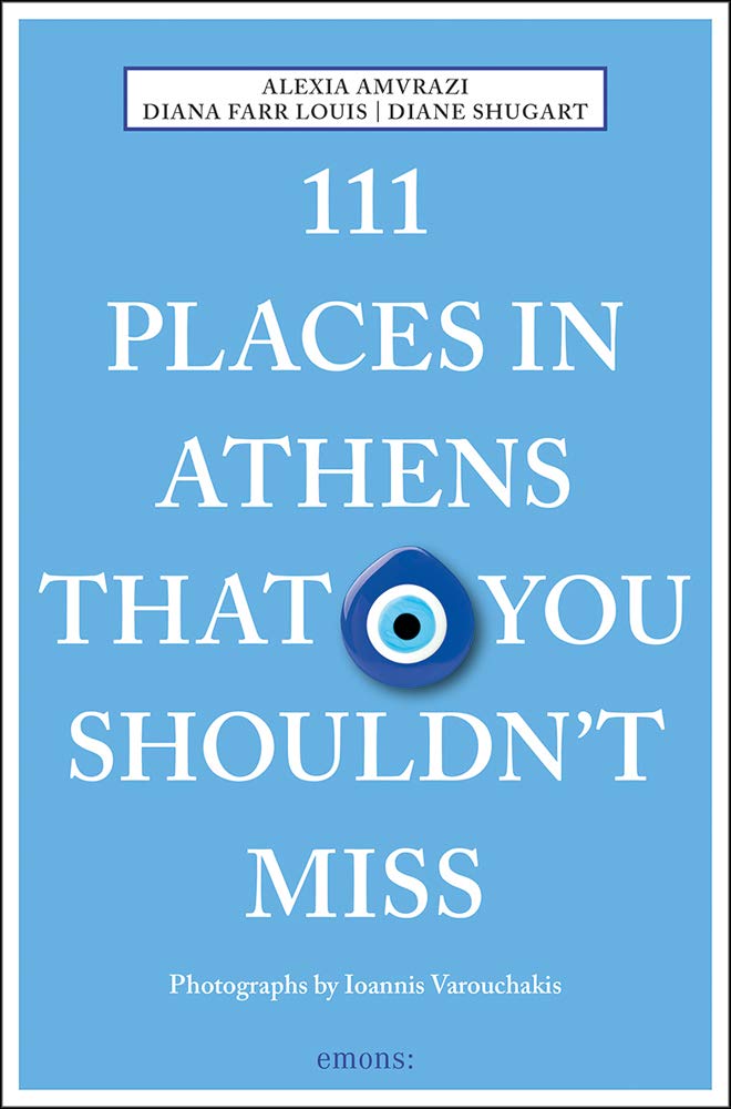 Emons Publishers 111 Places in Athens That You Shouldn't Miss