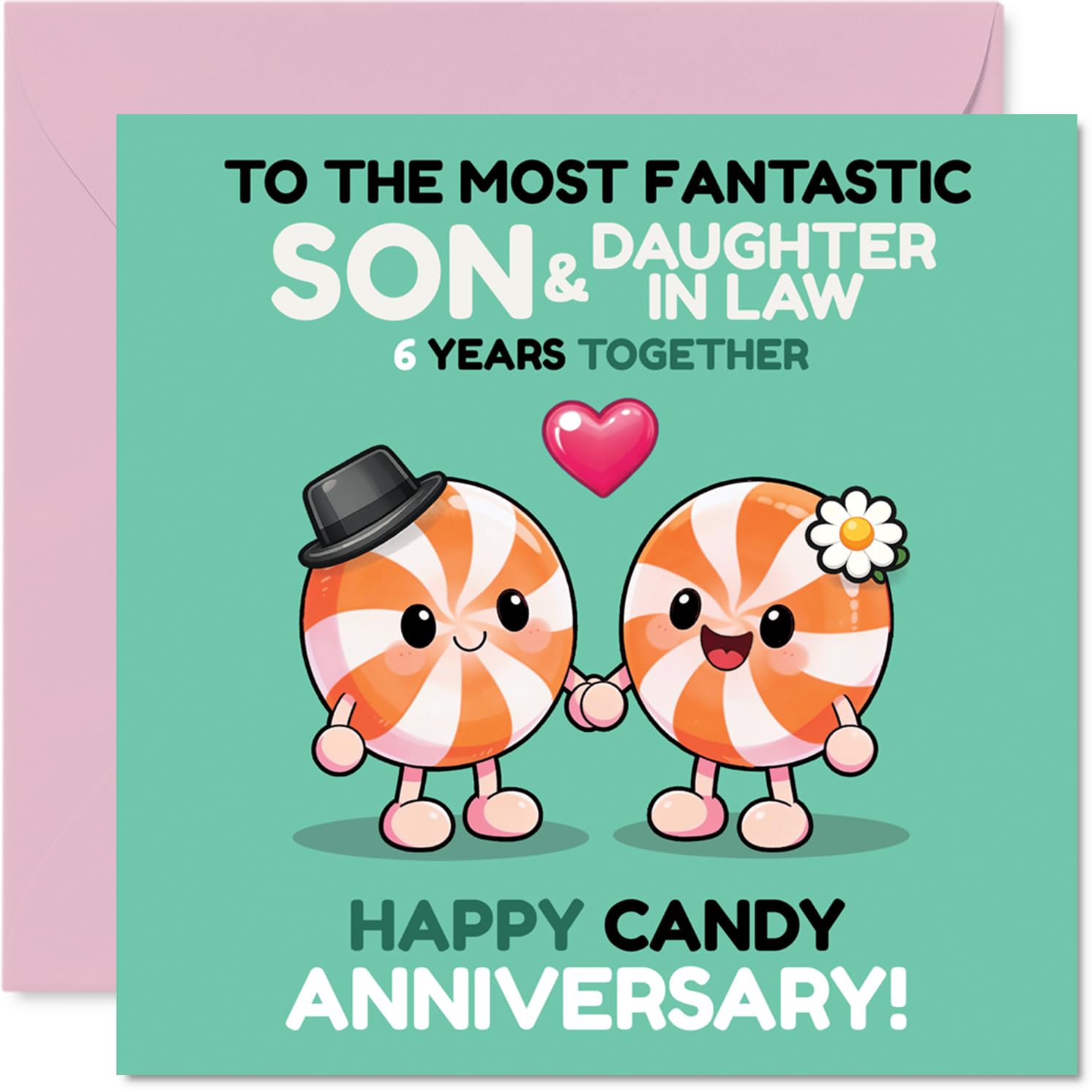 Playful 6th Anniversary Card for Son & Daughter in Law - Celebrating Six Sweet Years - Cute Candy Characters and Vibrant Colours - 145mm Square, Envelope Included