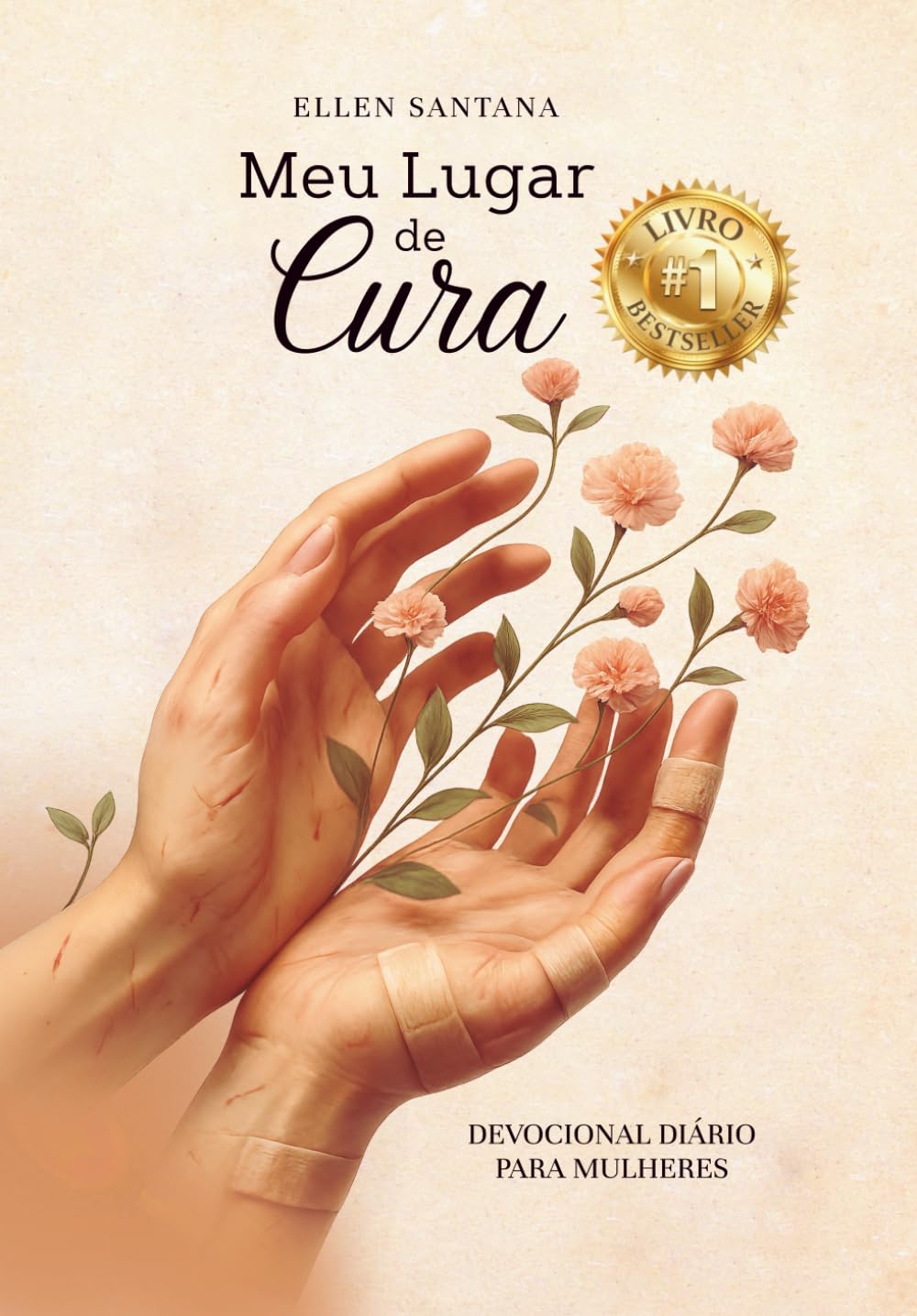 Meu Lugar de Cura: Devocional para Mulheres (Cura pela Fé)