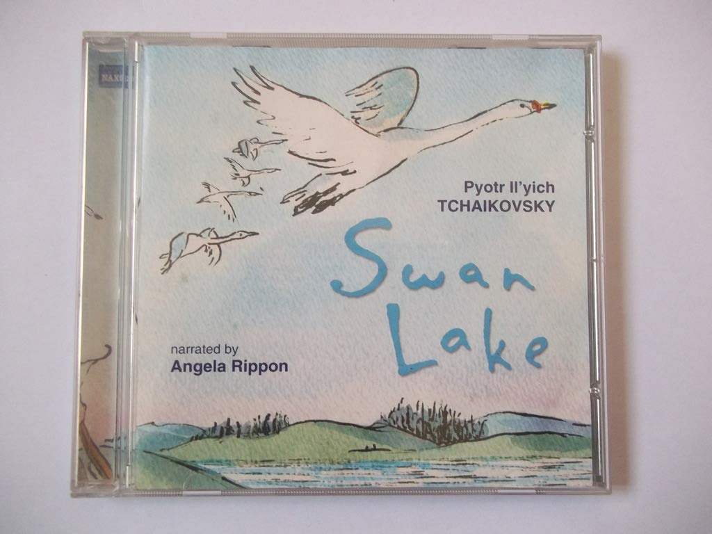 Tchaikovsky: Swan Lake [Angela Rippon] [Naxos Children's Classics]