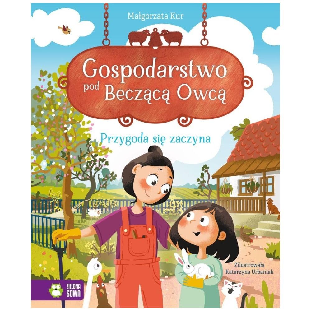 Gospodarstwo pod Becząca Owcą. Przygoda się zaczyna