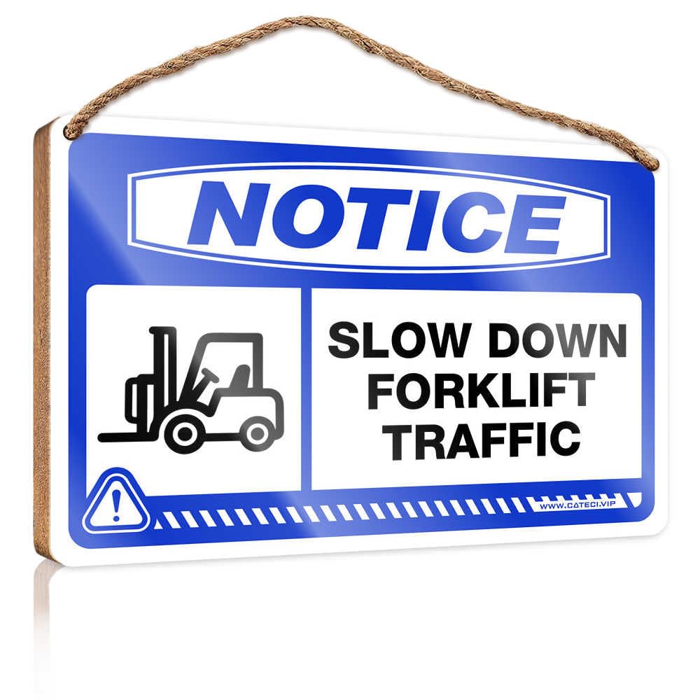 HMQW Hanging Wooden Plaque Notice Slow Down Forklift Traffic Wooden Sign Decore For Room Funny Bathroom Wall Decor Sign Woo(15X28CM)