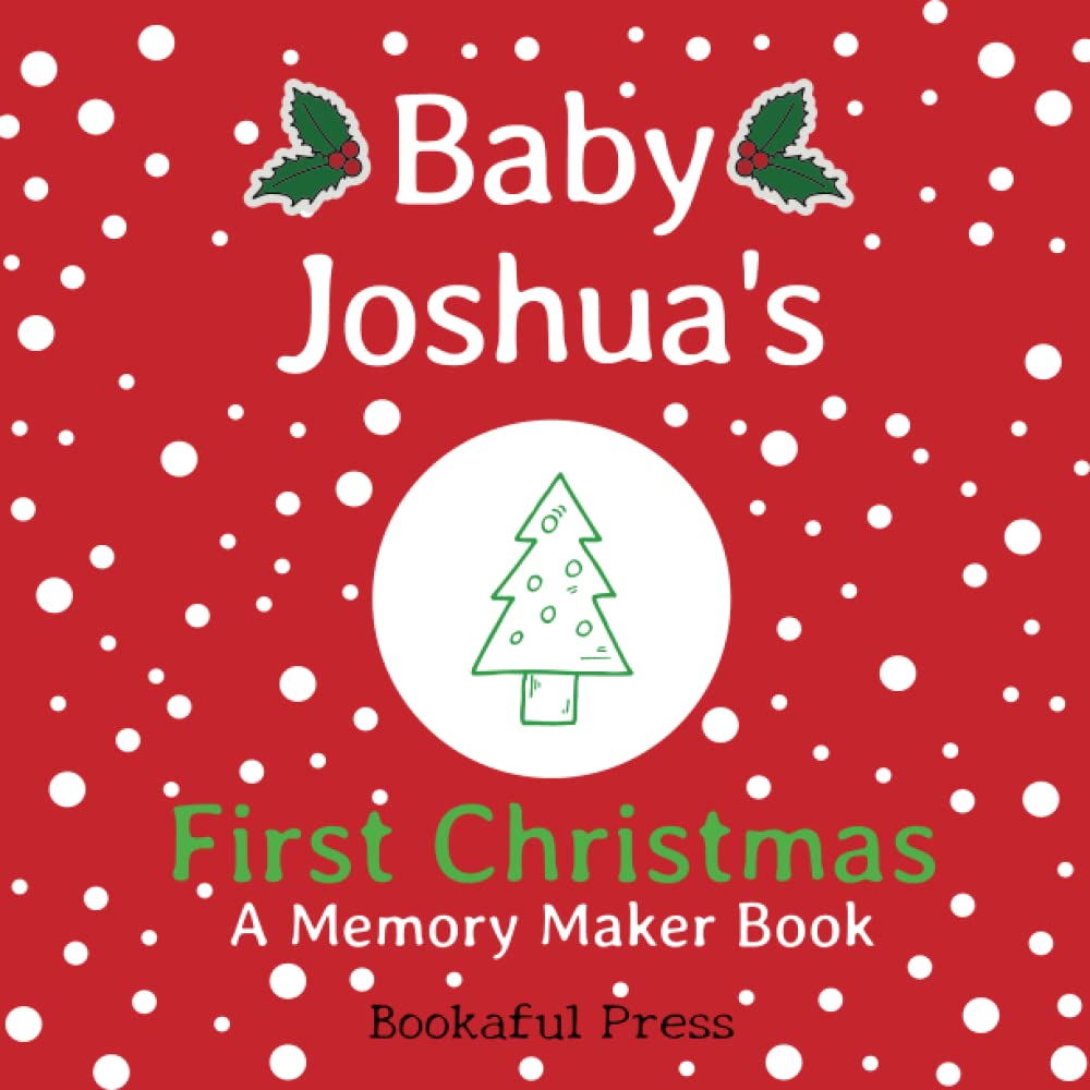 Baby Joshua's First Christmas: "A DIY Christmas Memory Maker Book"