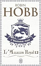 Download L'Assassin royal, Tome 12 : L'homme noir PDF