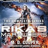 Rikas Marauders: The Complete Series: Aeon 14: Rika Collections, Book 1