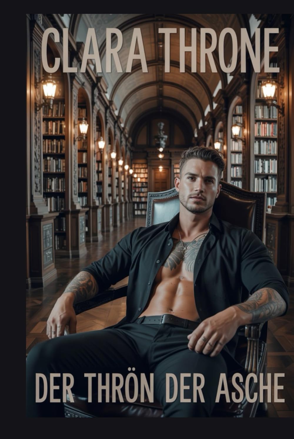 DER THRON DER ASCHE: Eine düstere M/M-Mafia-Romanze, langsame Entwicklung von Feinden zu Liebenden, organisiertes Verbrechen, Entführung, Techno-Thriller. (Vertrag des Captive)