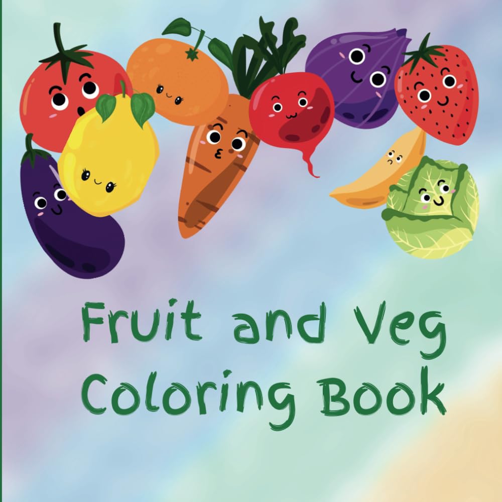 Fruit and Veg Coloring Book for Kids: Educational Coloring Pages with Fruit and Veg and Alphabets for Preschool Children Ages 3-5