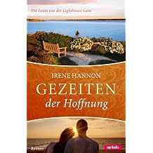 Gezeiten der Hoffnung Bd. 1 Die Leute aus der Lighthouse Lane Band 1