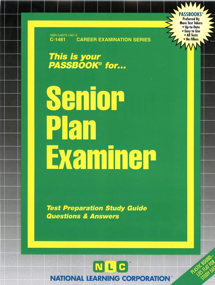 Senior Plan Examiner: Passbooks Study Guide