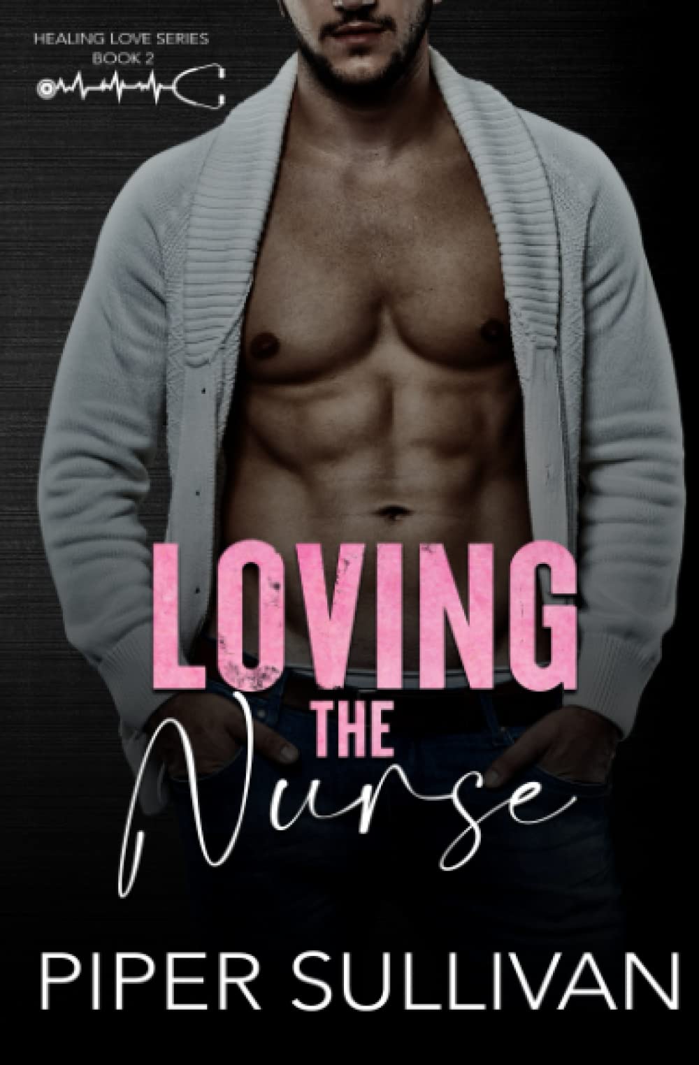Loving the Nurse: A Single Dad Medical Romance (Small Town Doctors)