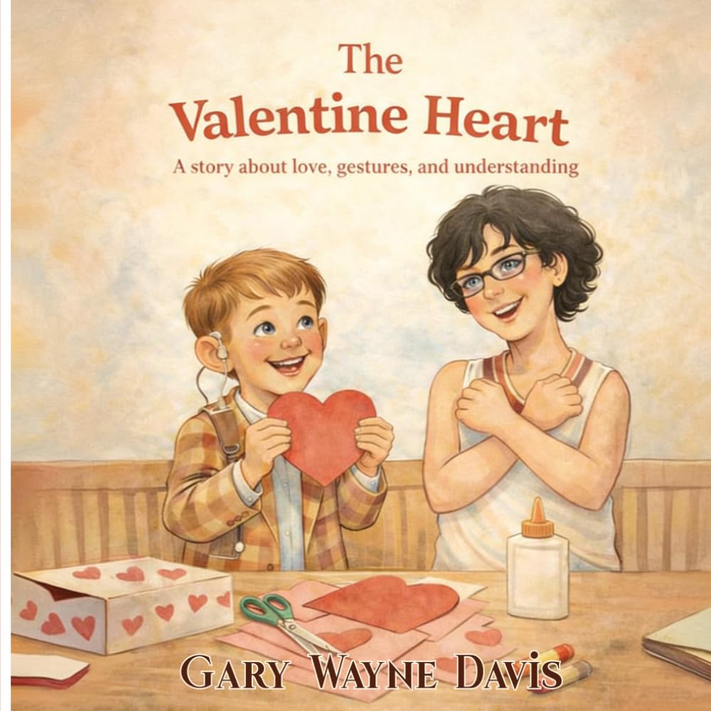 The Valentine Heart: A Story about love, gestures, and understanding