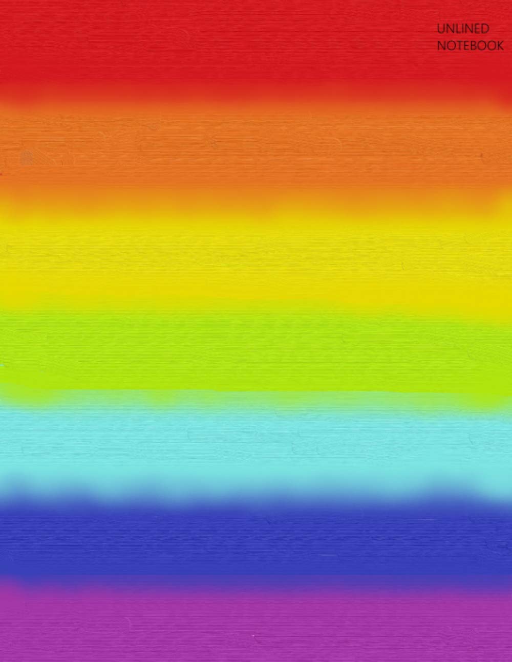 RAINBOW UNLINED NOTEBOOK: Unlined/plain notebook-large 8,5x11 inches-120 pages (Minimalist Notebooks & Workbooks)