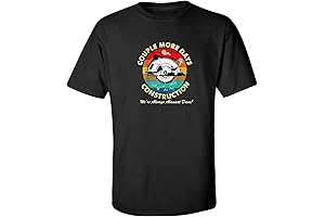 Couple More Days Construction We’re Always Almost Done T-Shirt