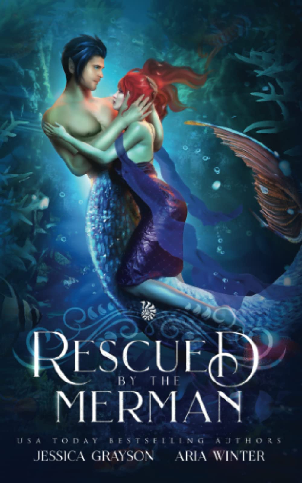 Rescued By The Merman: A Little Mermaid Retelling: 3 (Once Upon a Fairy Tale Romance)