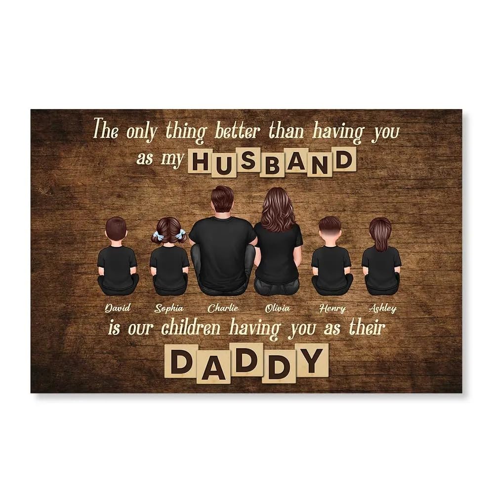 Personalized Family Sitting Wall Art Custom The Only Thing Better Than Having You As My Husband Poster Canvas Gifts For Husband Dad Grandpa Him Family
