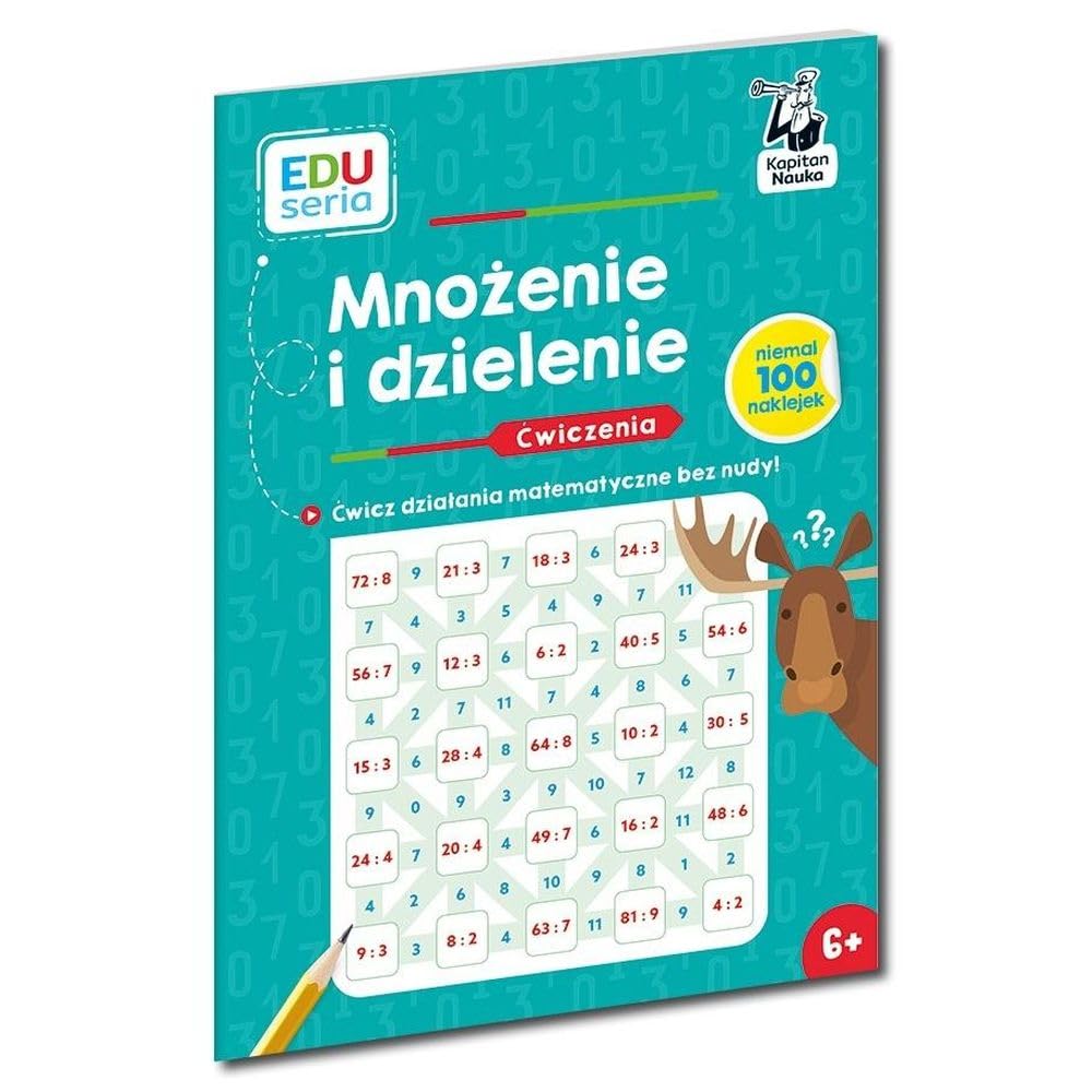 EDUseria Mnożenie i dzielenie Ćwiczenia Kapitan Nauka