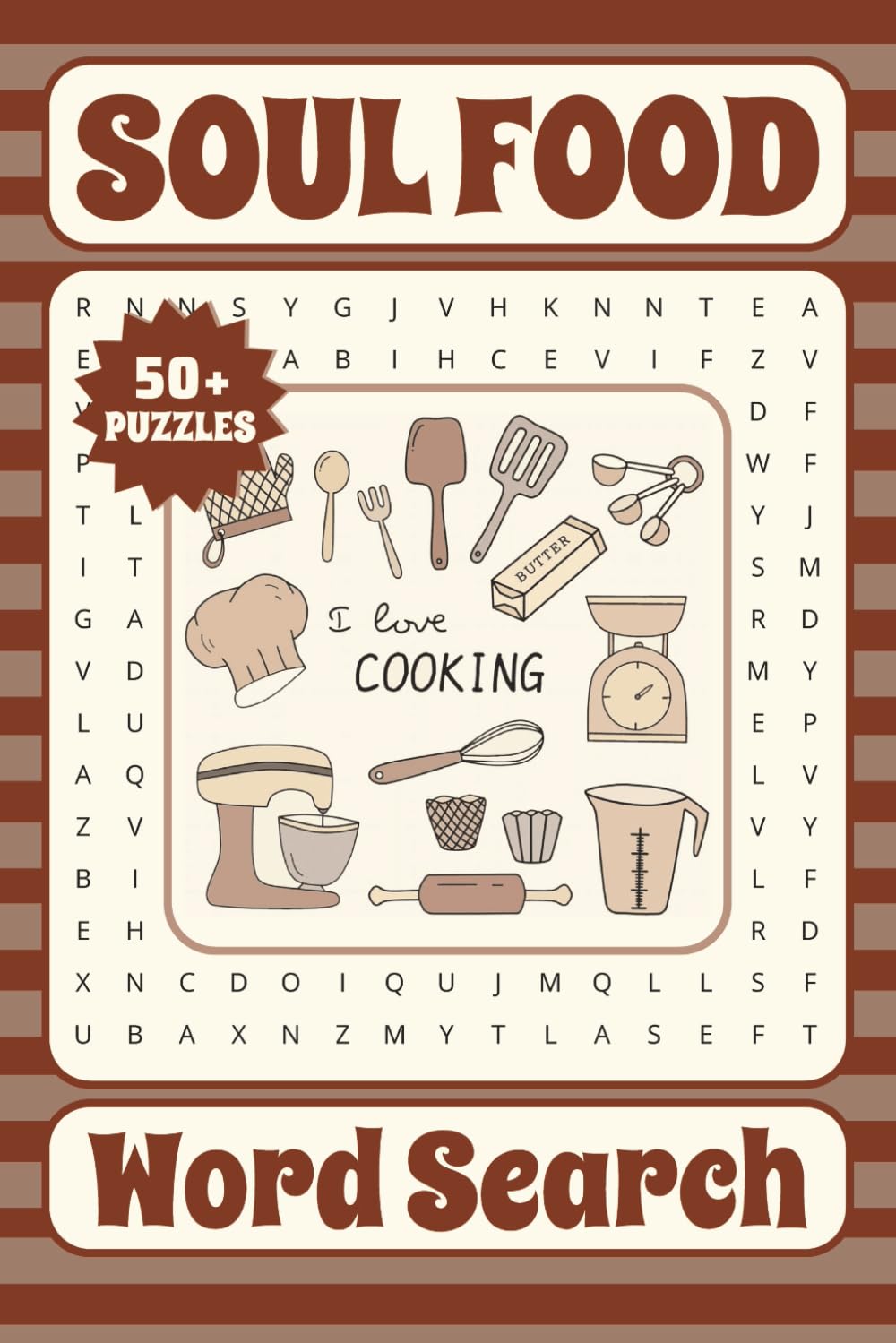 Soul Food Word Search Puzzle Book: African American Word Search Puzzles About Soul Food | 6x9 Inches, 110 Pages, 50+ Puzzles