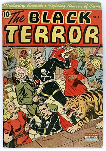 The Black Terror - Issue 002 (Golden Age Rare Vintage Comics Collection (With Zooming Panels) Book 2