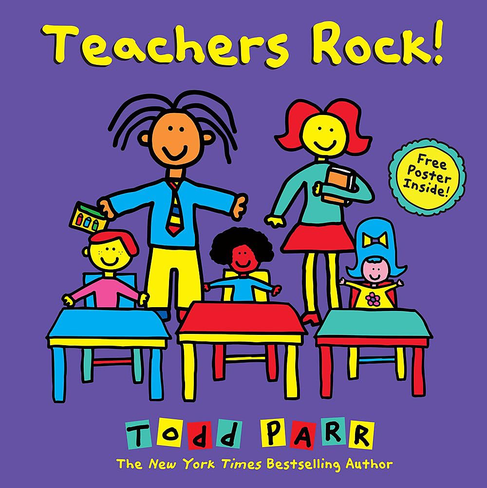Teachers Rock! Hardcover – Picture Book, April 19, 2016