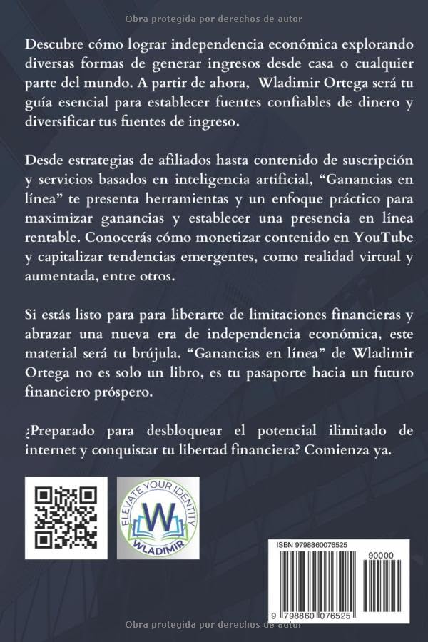 Miniatura 2 de Ganancias en línea Logra tu libertad financiera ganando dinero en internet (El negocio de ser tu) (Spanish Edition)