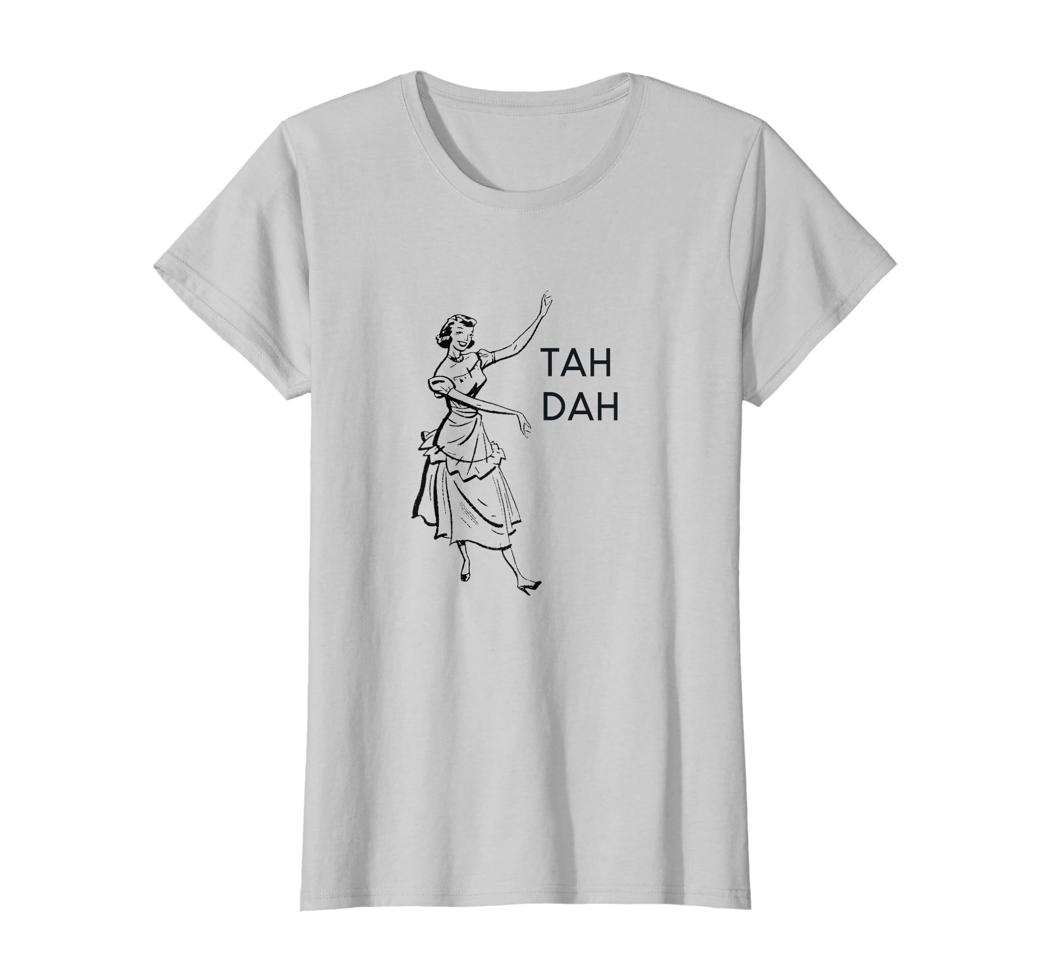 Ta-Dah T-Shirt