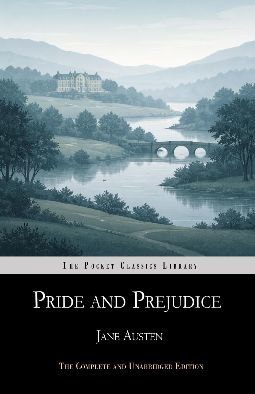 Pride and Prejudice: Complete & Unabridged • Includes a Critical Companion (Pocket Classics Library)