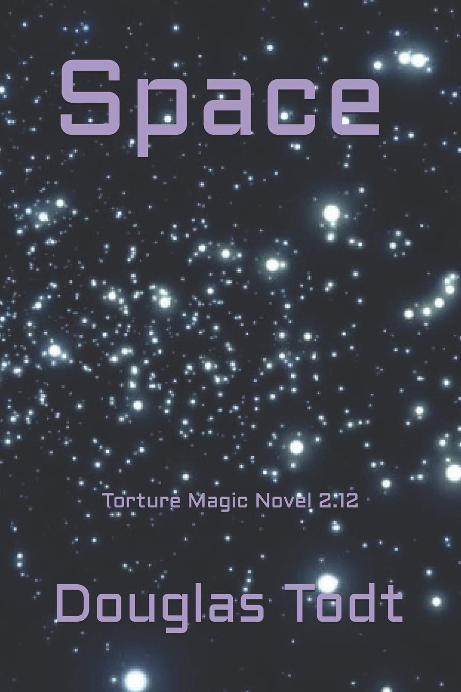 Space: Torture Magic Novel 2.12
