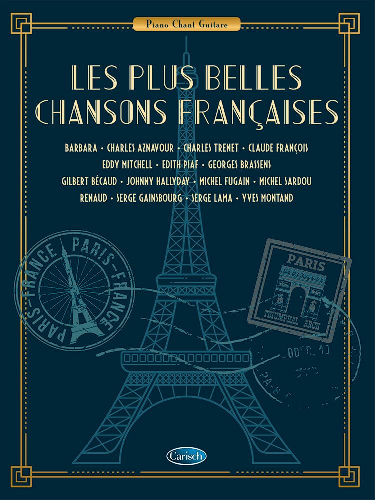 Les plus belles chansons françaises. Piano, Vocal And Guitar.