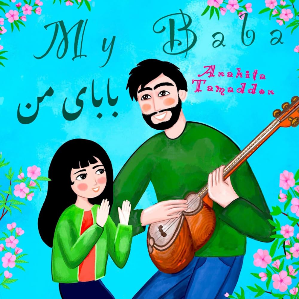 My Baba: (In English & Persian) (My Persian Family)
