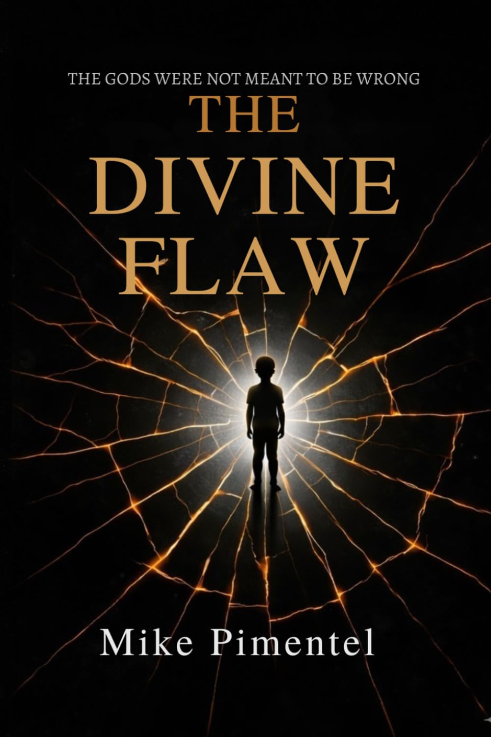 THE DIVINE FLAW: The Gods Were Not Meant to Be Wrong