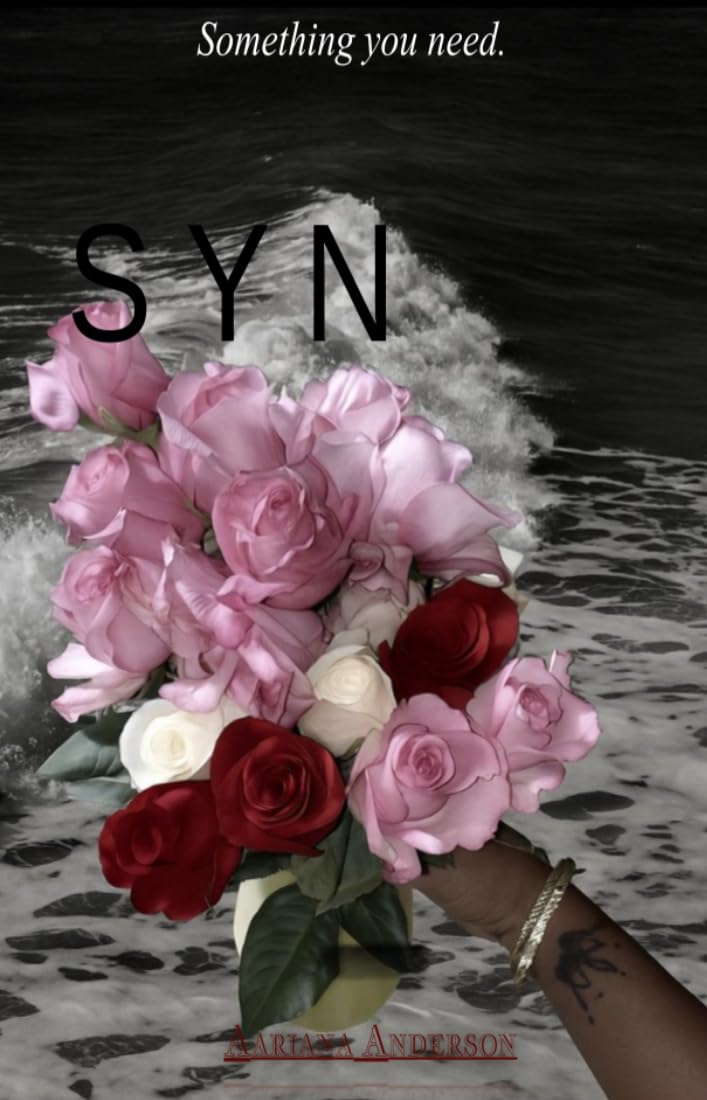 SYN: Something You Need      Kindle Edition