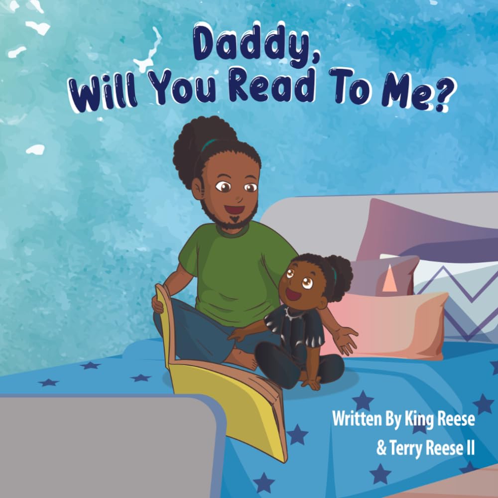Daddy, Will You Read To Me?