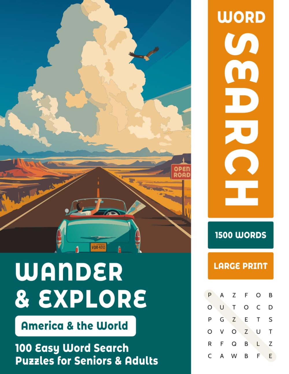 Explore & Wander Travel Word Search for Seniors -- Celebrating America and the World: 100 Large Print Travel Puzzles — A Gift for Seniors Who Love the World