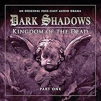 Dark Shadows - Kingdom of the Dead Part 1