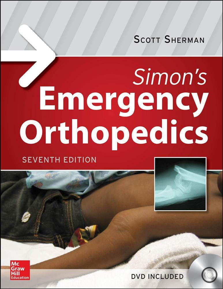 Simon's Emergency Orthopedics 7th Edition