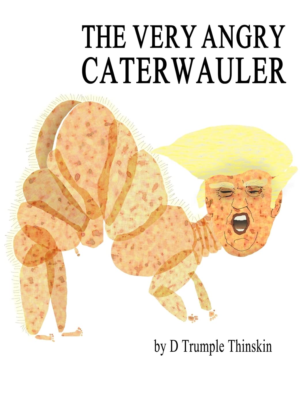 The Very Angry Caterwauler: The Second Hundred Daze: Volume 2 (Auntie American tragicomedy)
