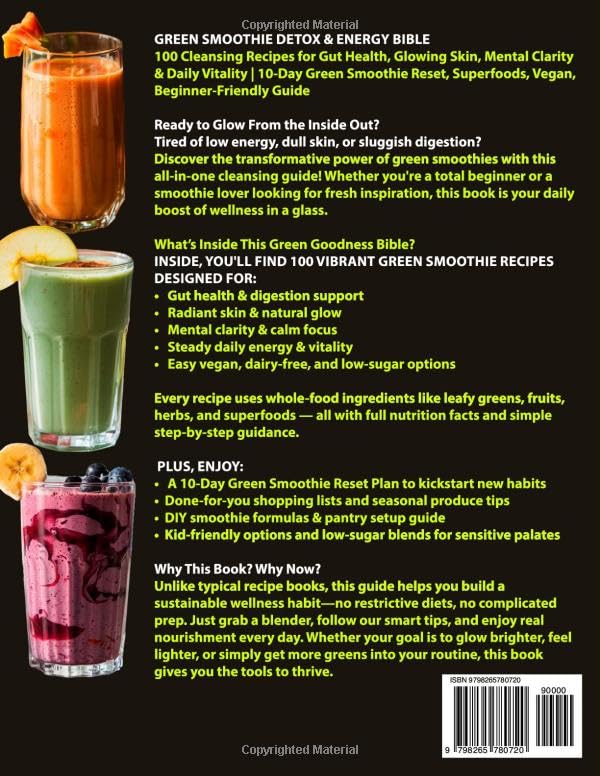 Image of Green Smoothie Detox & Energy Bible: 100 Cleansing Recipes for Gut Health, Glowing Skin, Mental Clarity & Daily Vitality | 10-Day Green Smoothie Reset, Superfoods, Vegan, Beginner-Friendly Guide