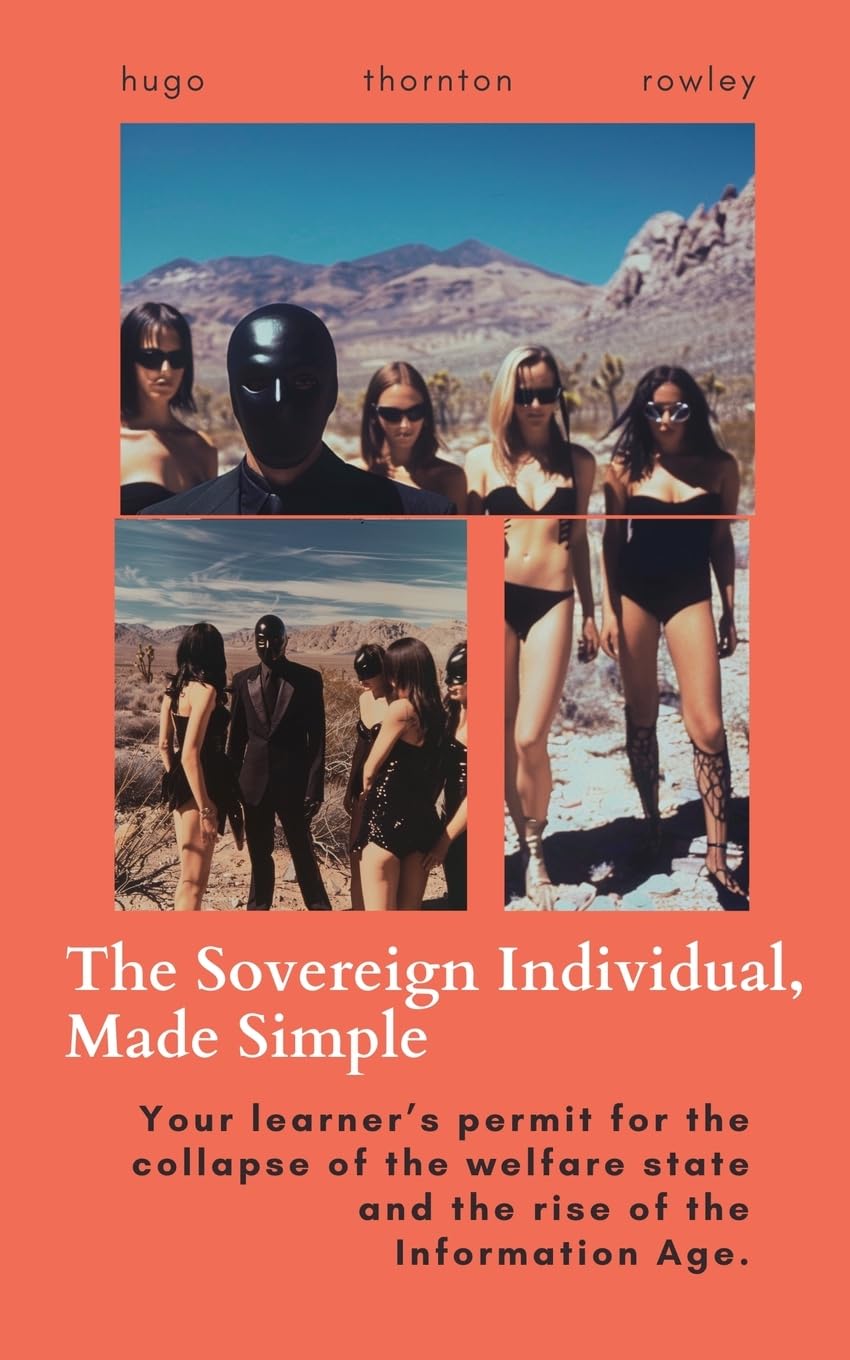 The Sovereign Individual, Made Simple: 1 (Learner's Permit Guides)