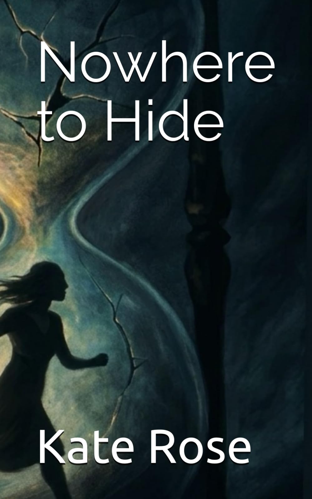 Nowhere to Hide