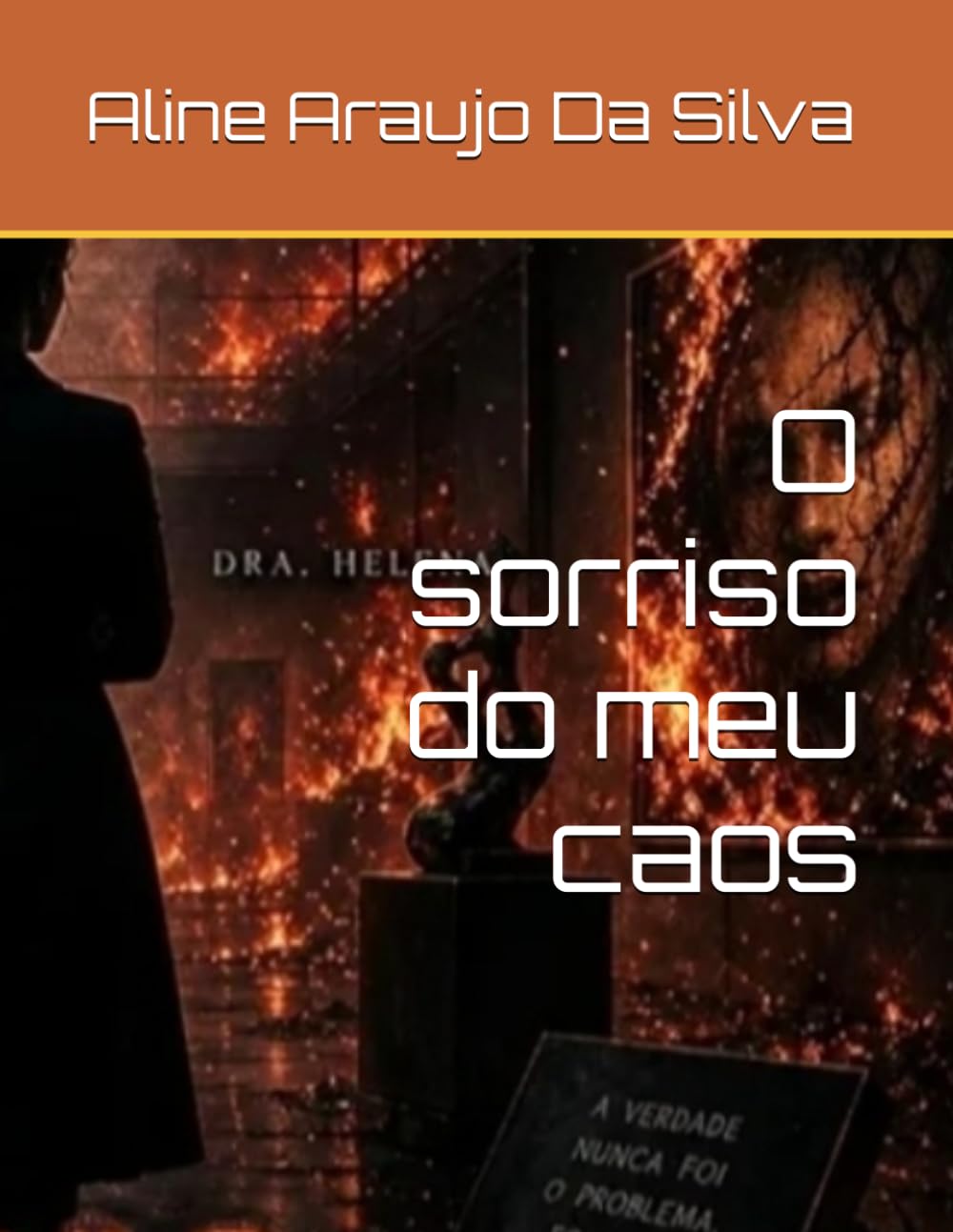 O sorriso do meu caos