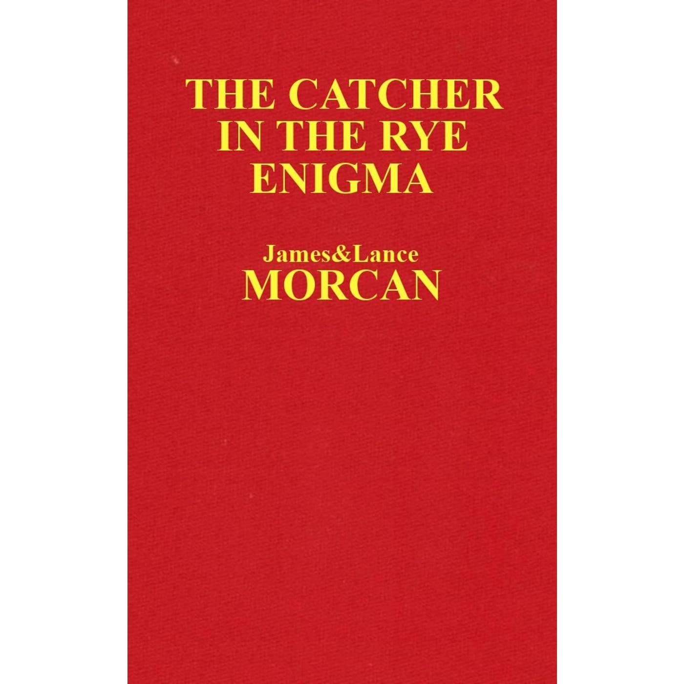 The Catcher in the Rye Enigma