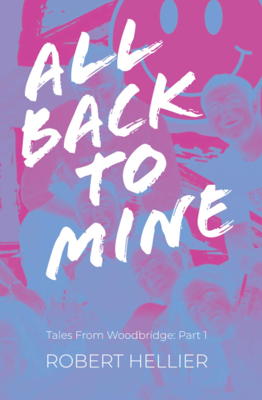 All Back To Mine (Tales From Woodbridge)