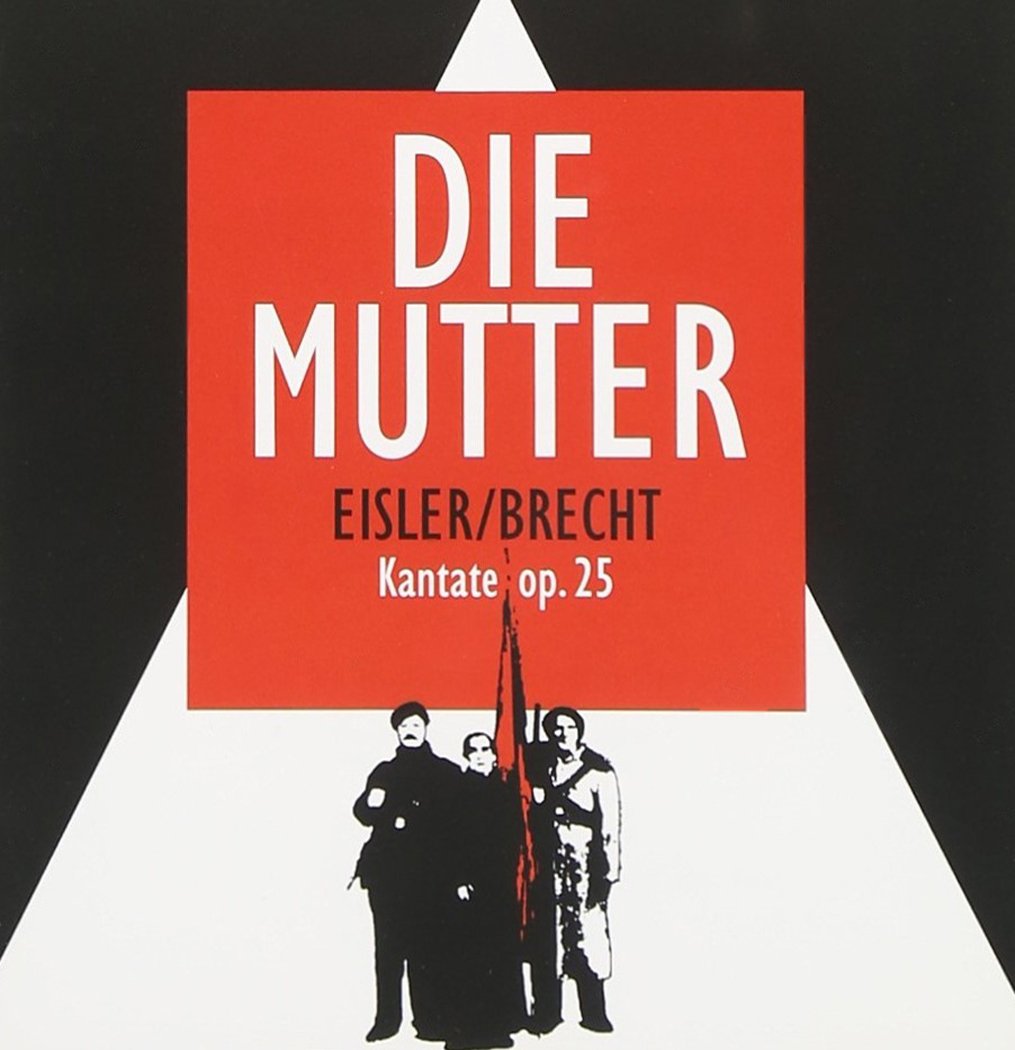 Die Mutter-Kantate Op.25