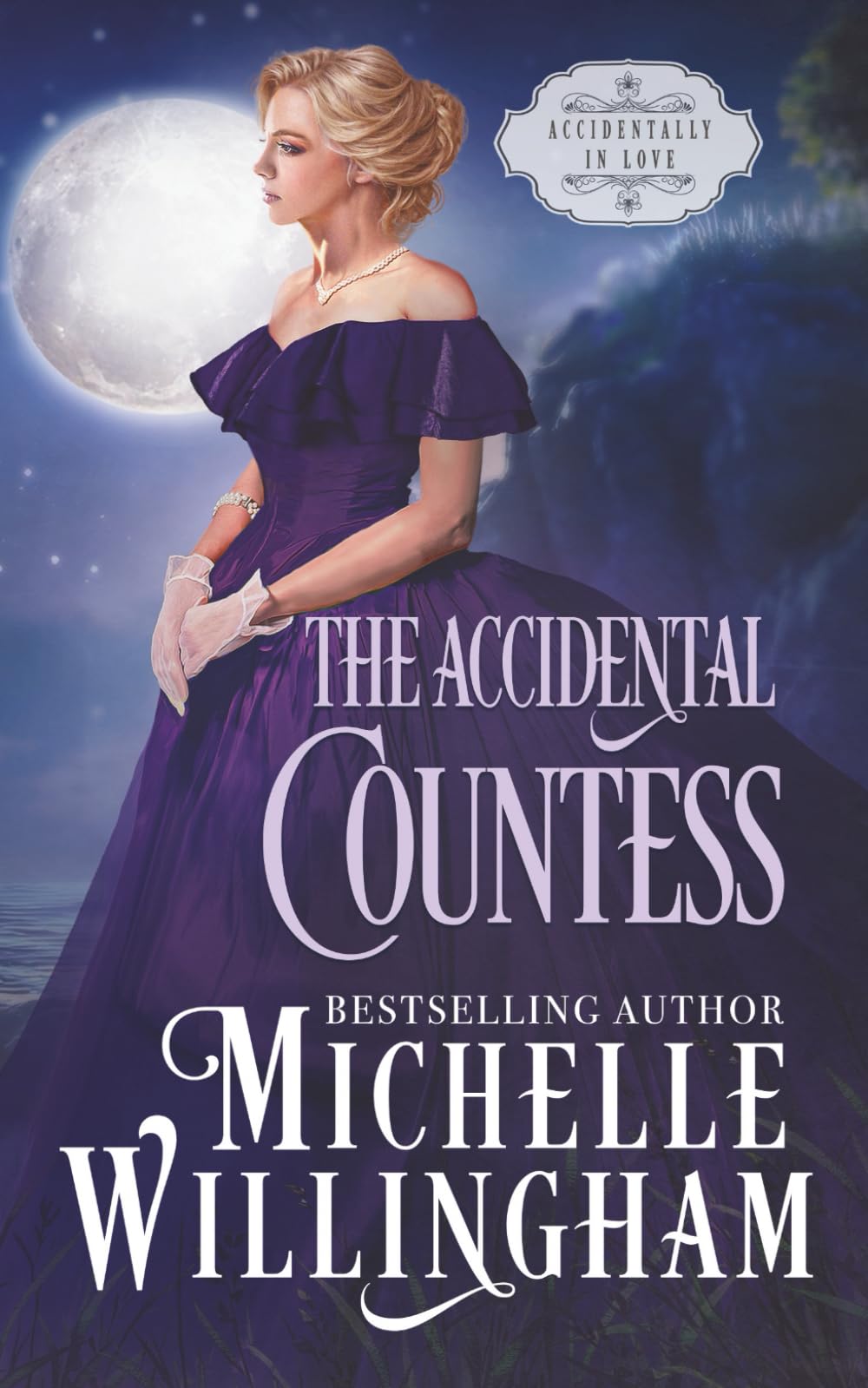 The Accidental Countess (Accidentally in Love)