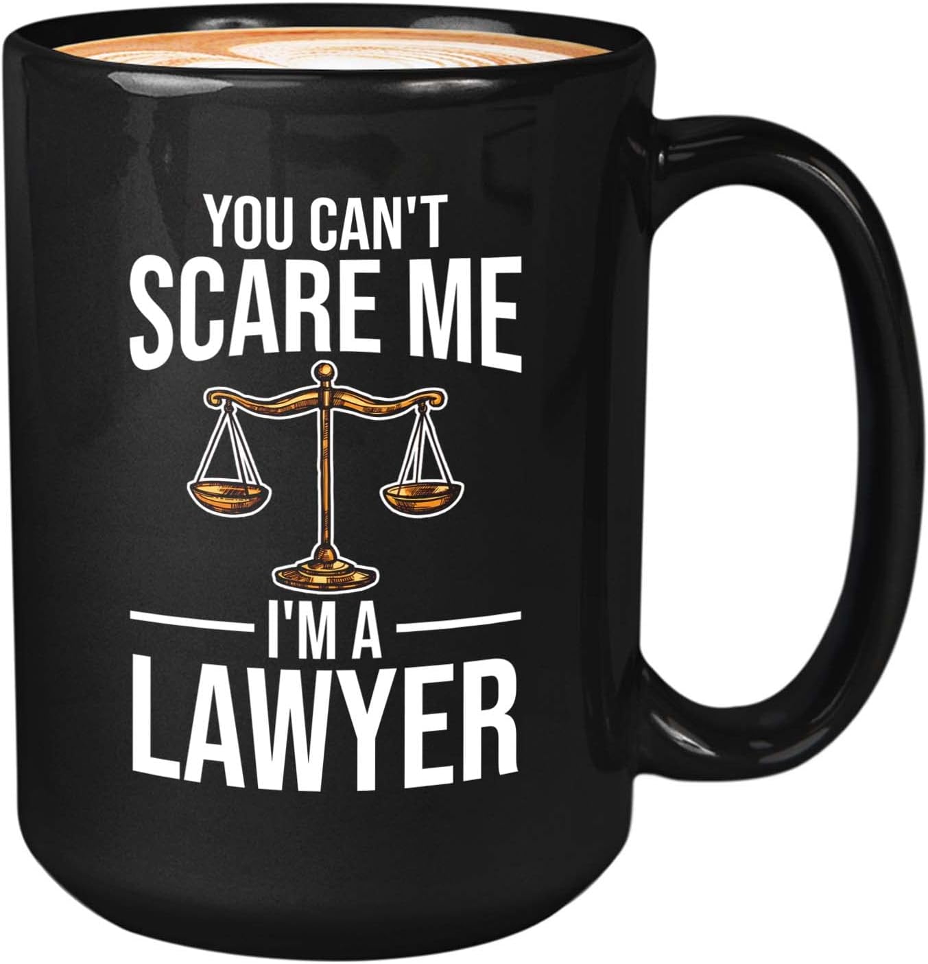 Bubble Hugs Lawyer Coffee Mug 15 Oz Black - You can't scare me I'm a lawyer - Graduation Court Law Firm Judge Case Son Daughter Legal Practitioner for Law Student Family Attorney Advocate