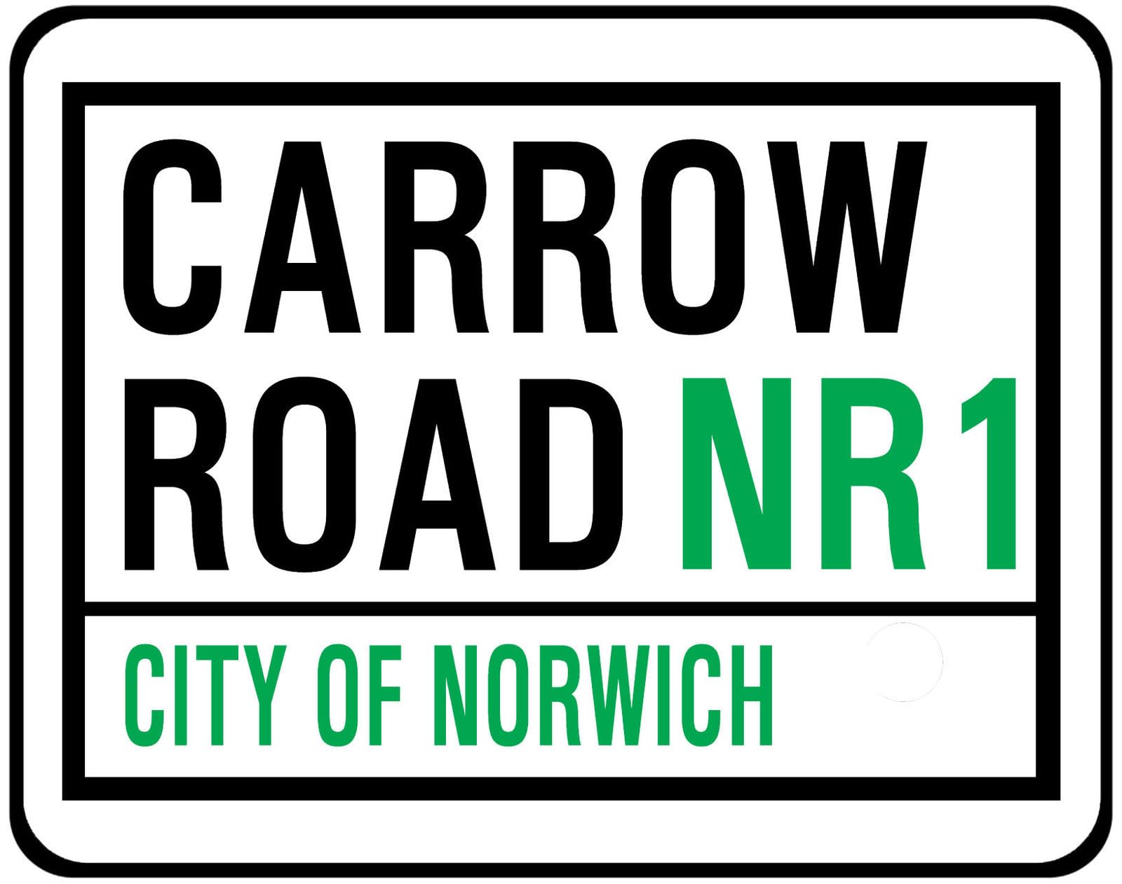 New Metal Street Sign Norwich City Fc Street Sign Carrow Road 8X12 Inches